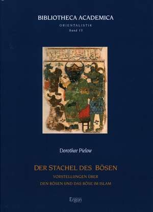 Der Stachel des Bösen de Dorothee Pielow