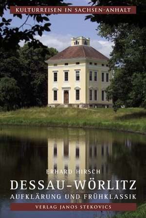 Dessau-Wörlitz de Erhard Hirsch