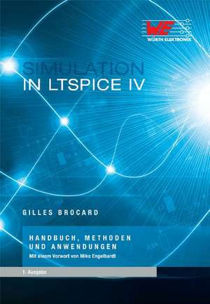 Simulation in LTSpice IV de Gilles Brocard