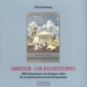 Arbeiter- und Bauerntempel de Ulrich Hartung