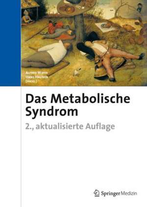 Das Metabolische Syndrom de Alfred Wirth