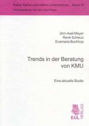 Trends in der Beratung von KMU de Jörn-Axel Meyer