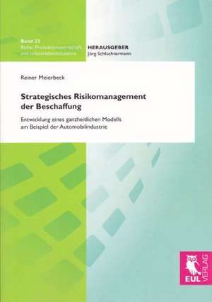 Strategisches Risikomanagement der Beschaffung de Reiner Meierbeck