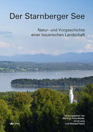 Der Starnberger See de Martinus Fesq-Martin