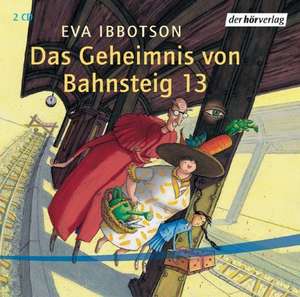 Das Geheimnis von Bahnsteig 13. 2 CDs de Eva Ibbotson