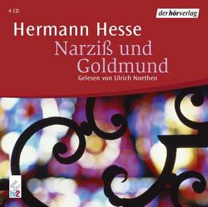 Narziß und Goldmund. 4 CDs de Hermann Hesse