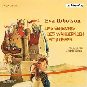 Das Geheimnis des wandernden Schlosses de Eva Ibbotson