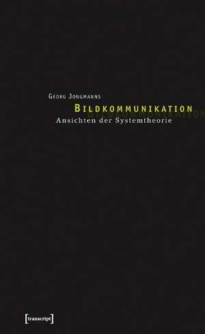 Bildkommunikation de Georg Jongmanns