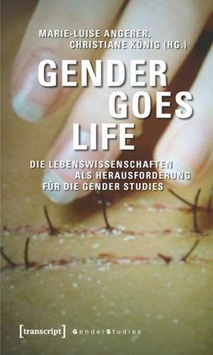 Gender goes Life de Marie-Luise Angerer