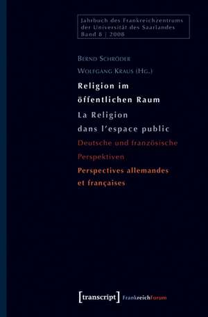 Religion im öffentlichen Raum / La religion dans l'espace public de Bernd Schröder