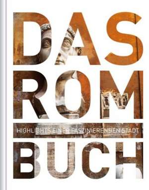 Das Rom Buch de KUNTH Verlag