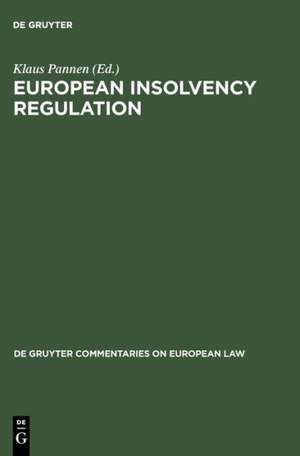 European Insolvency Regulation: Commentary de Klaus Pannen