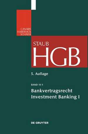 Bankvertragsrecht 2: Effektengeschäft (Investment Banking) de Stefan Grundmann