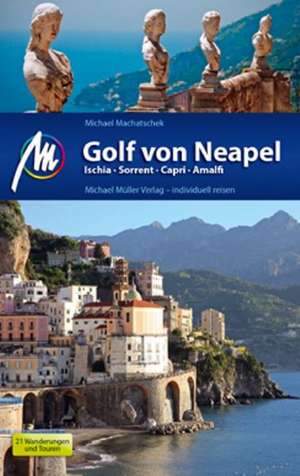 Golf von Neapel de Michael Machatschek