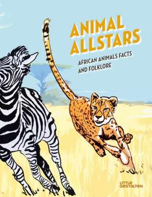 Animal Allstars de Alicia Klepeis