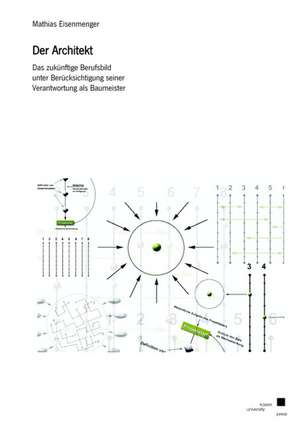 Der Architekt de Mathias Eisenmenger