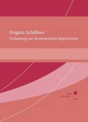 Einladung zur Systemischen Supervision de Brigitte Schiffner