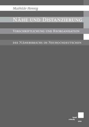 Nähe und Distanzierung de Mathilde Hennig