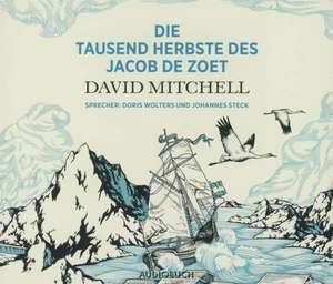 Die tausend Herbste des Jacob de Zoet de David Mitchell