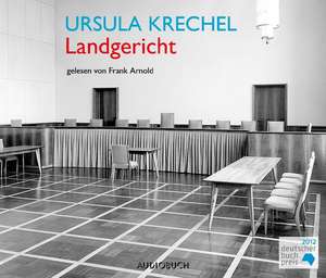 Landgericht de Ursula Krechel