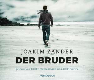 Der Bruder de Joakim Zander