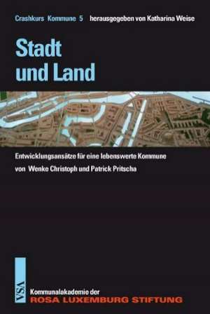 Stadt und Land de Christoph Wenke