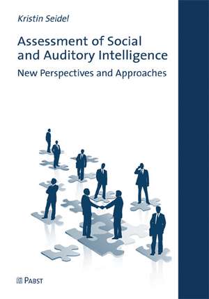 Assessment of Social and Auditory Intelligence de Kristin Seidel