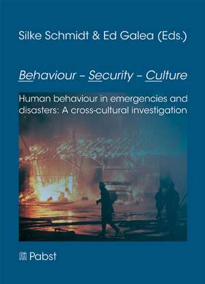 Behaviour - Security - Culture (BeSeCu) de Silke Schmidt