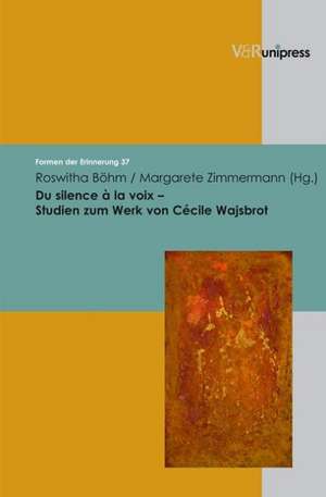 Du Silence a la Voix - Studien Zum Werk Von Cecile Wajsbrot: Die Rl 98 / 44 / Eg Im System Des Europaischen Erfindungsschutzes de Roswitha Böhm