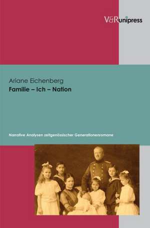 Familie - Ich - Nation de Ariane Eichenberg