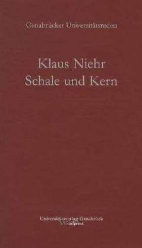 Schale Und Kern: Funf Bausteine Zum Osnabrucker Schloss de Klaus Niehr