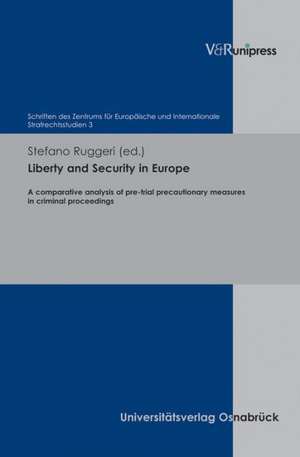 Liberty and Security in Europe de Stefano Ruggeri