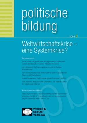 Weltwirtschaftskrise - Eine Systemkrise? de Uwe Andersen