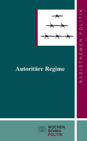 Autoritäre Regime de Holger Albrecht