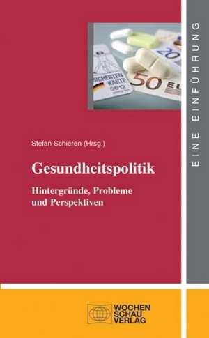 Gesundheitspolitik de Stefan Schieren