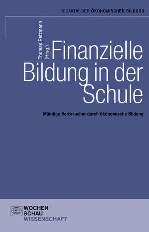 Finanzielle Bildung in der Schule de Thomas Retzmann