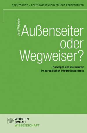 Außenseiter oder Wegweiser? de Jana Windwehr