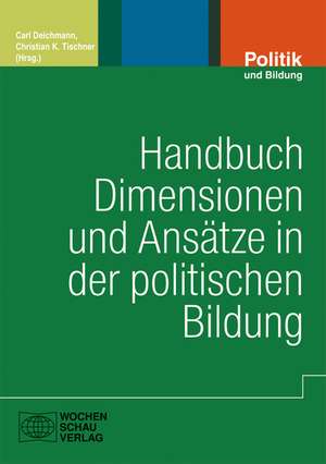 Ansätze der politischen Bildung de Carl Deichmann