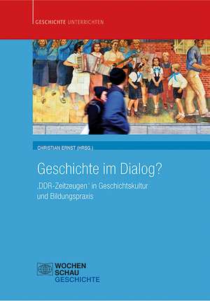 Geschichte im Dialog de Christian Ernst