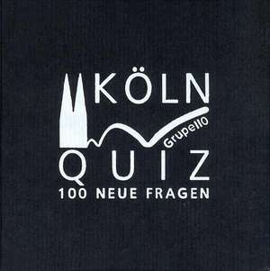 Köln-Quiz de Ulrich Harbecke