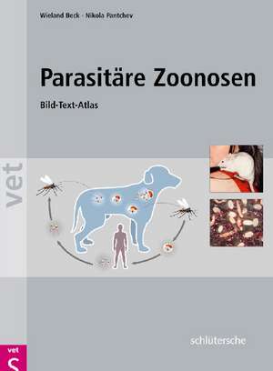 Parasitäre Zoonosen de Wieland Beck