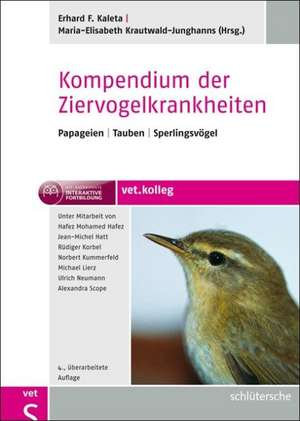 Kompendium der Ziervogelkrankheiten de Erhard F. Kaleta