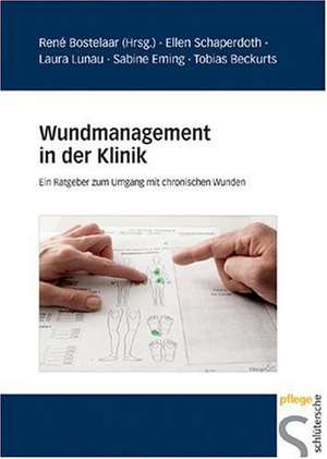 Wundmanagement in der Klinik de Lara Lunau