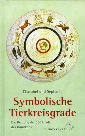 Symbolische Tierkreisgrade de Charubel