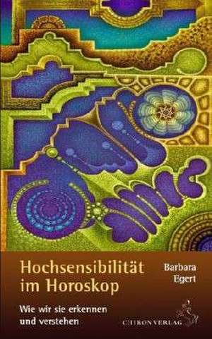 Hochsensibilität im Horoskop de Barbara Egert