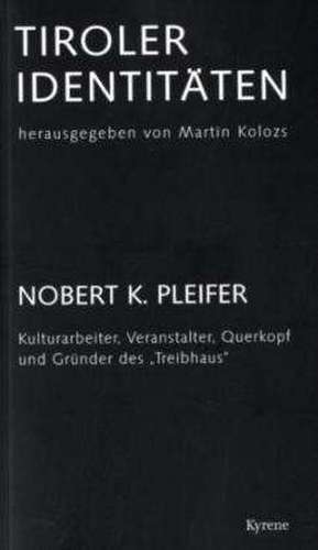 Tiroler Identitäten 5 de Martin Kolozs