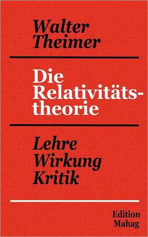 Die Relativitätstheorie de Walter Theimer