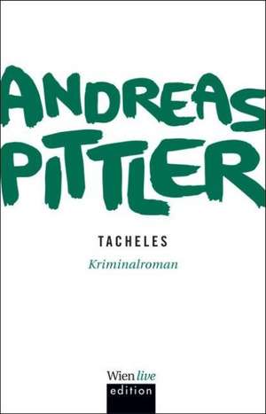 Tacheles de Andreas P. Pittler