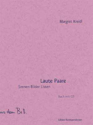 Laute Paare de Margret Kreidl