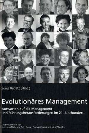 Evolutionäres Management de Sonja Radatz